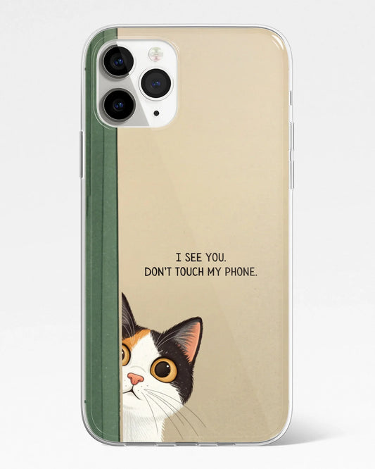 I See You Phone Cover