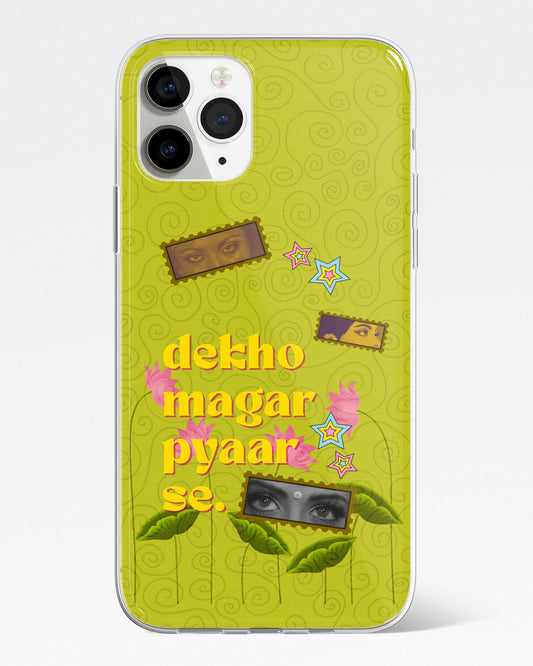 Dekho Magar Pyaar Se Desi Phone Cover