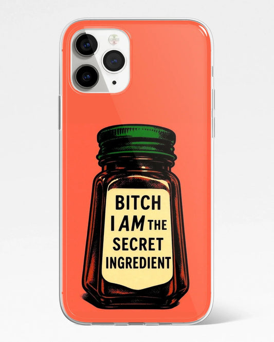 I am the Secret Ingredient Phone Cover