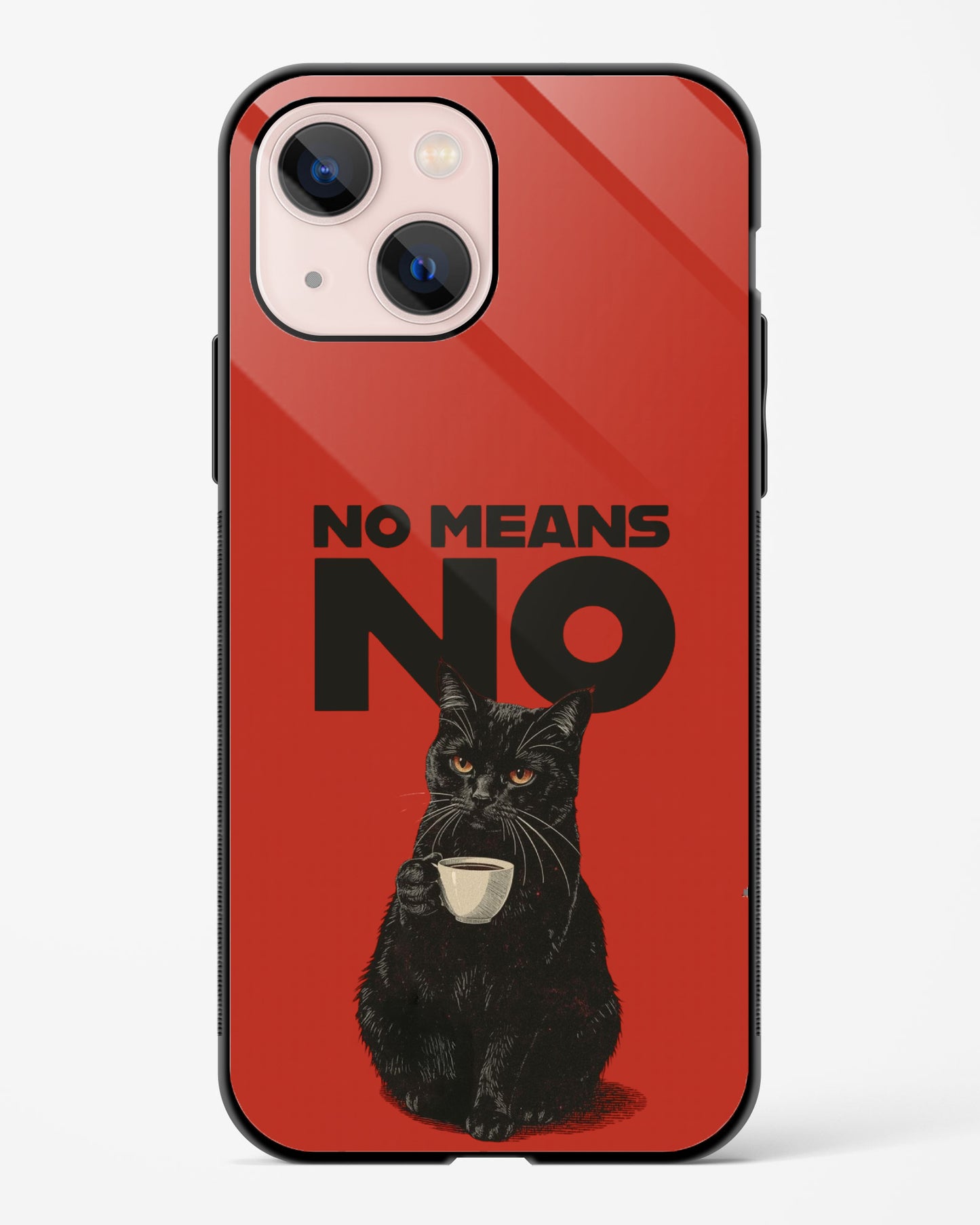 No Means No Phone Cover