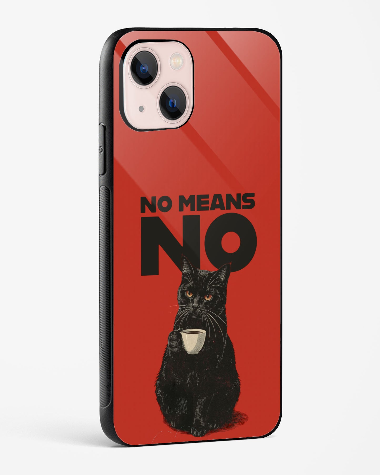 No Means No Phone Cover