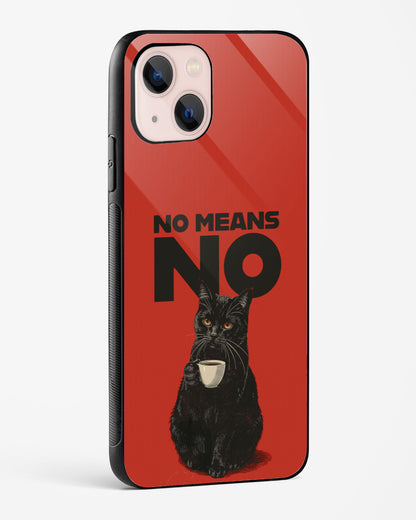 No Means No Phone Cover