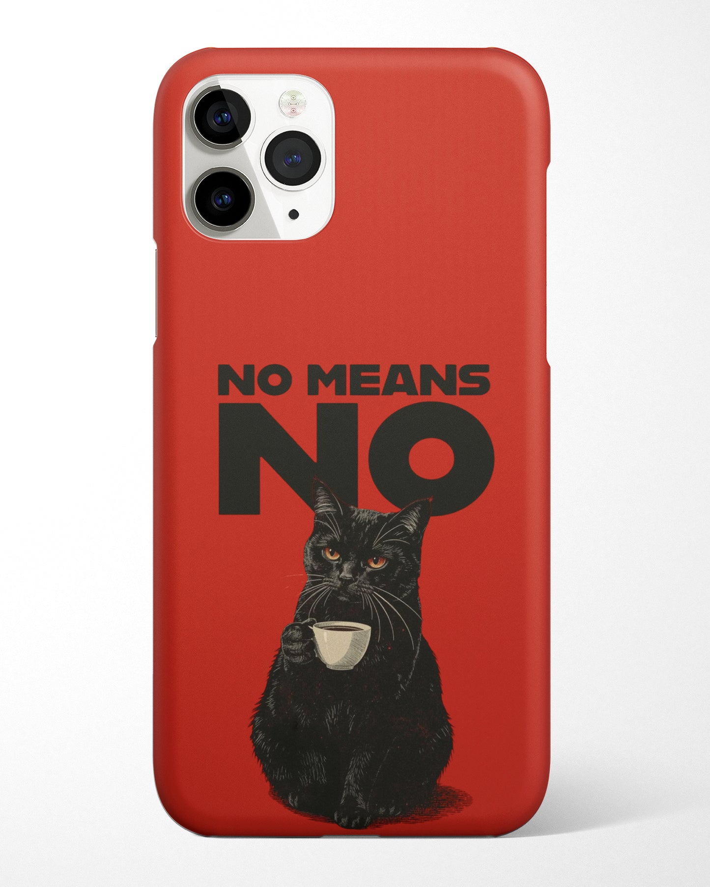 No Means No Phone Cover