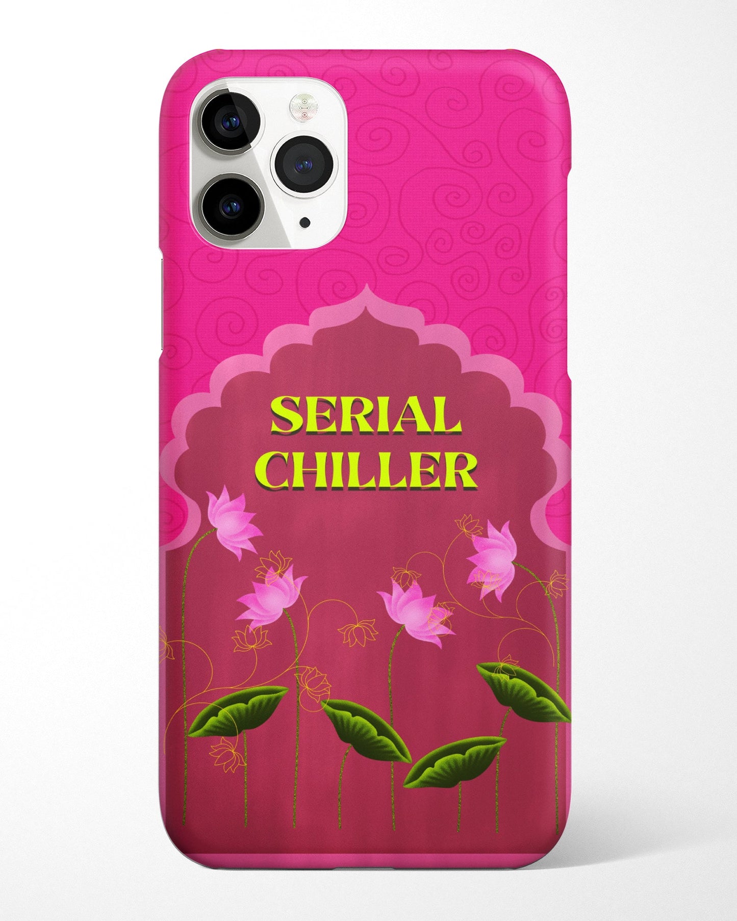 Serial Chiller Desi Phone Cover