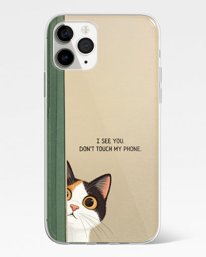 I See You Phone Cover