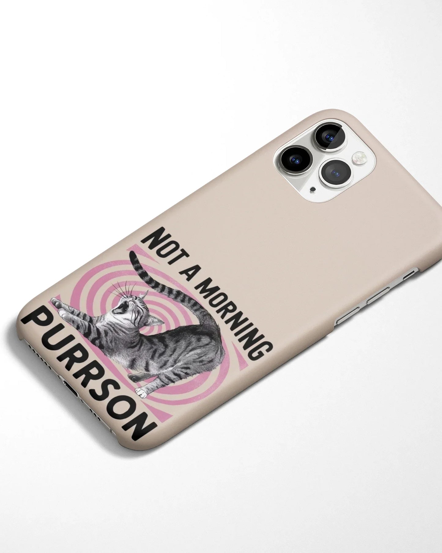 Not a Morning Purrson Phone Cover