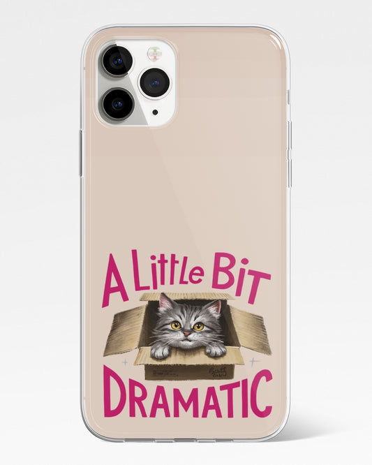 A Little Bit Dramatic Phone Cover