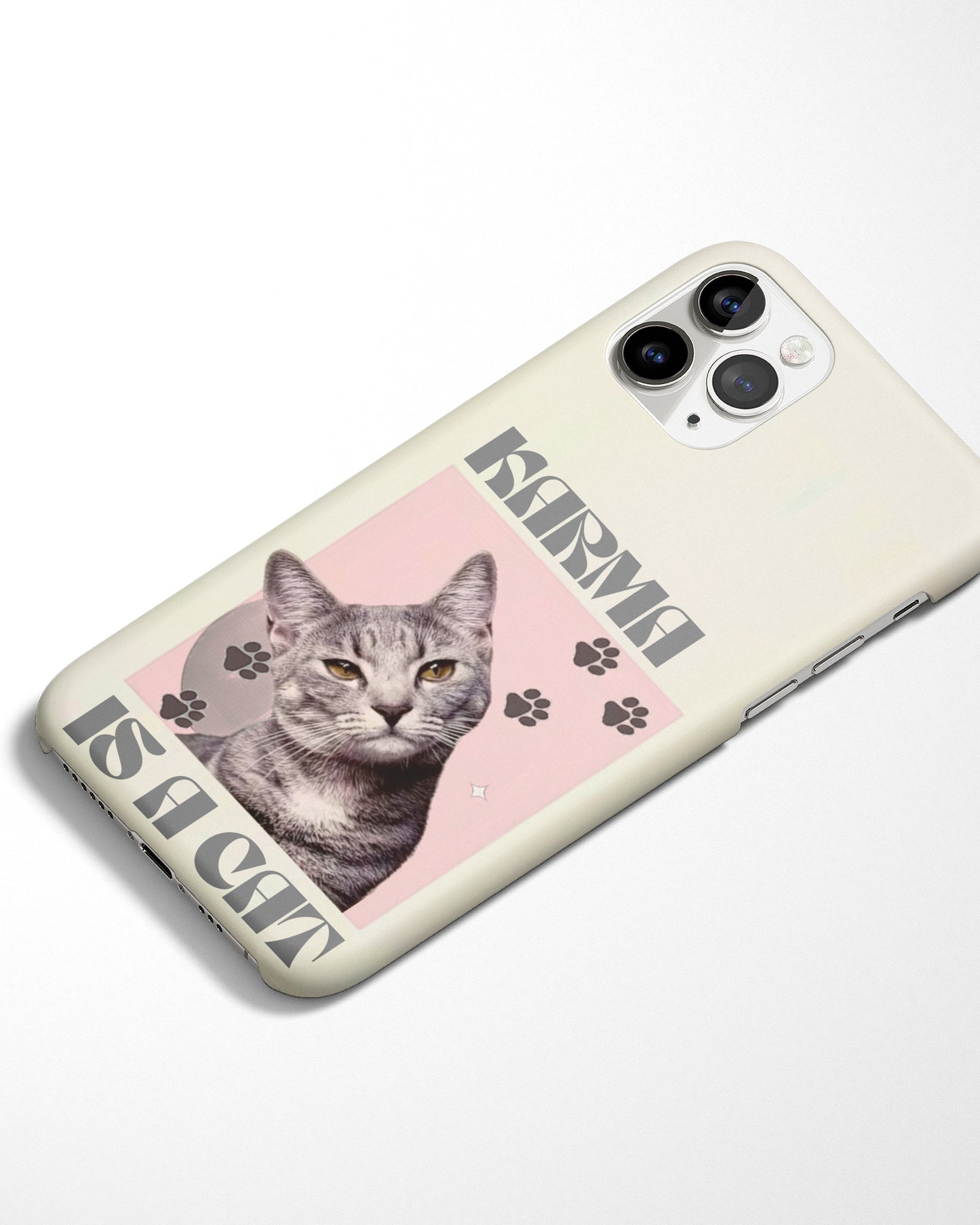 Karma Is a Cat Phone Cover