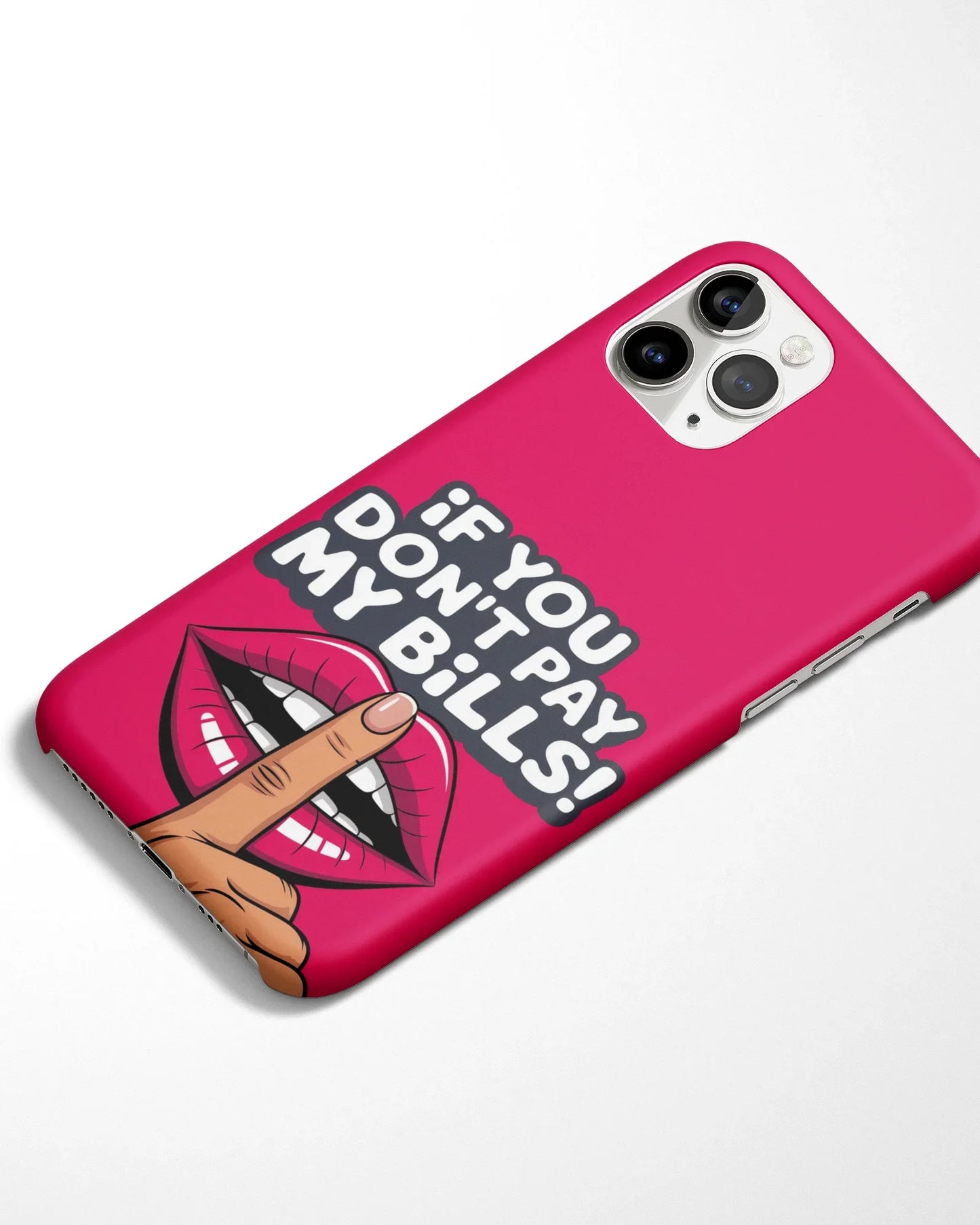 No Bills No Opinion Phone Cover