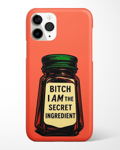 I am the Secret Ingredient Phone Cover