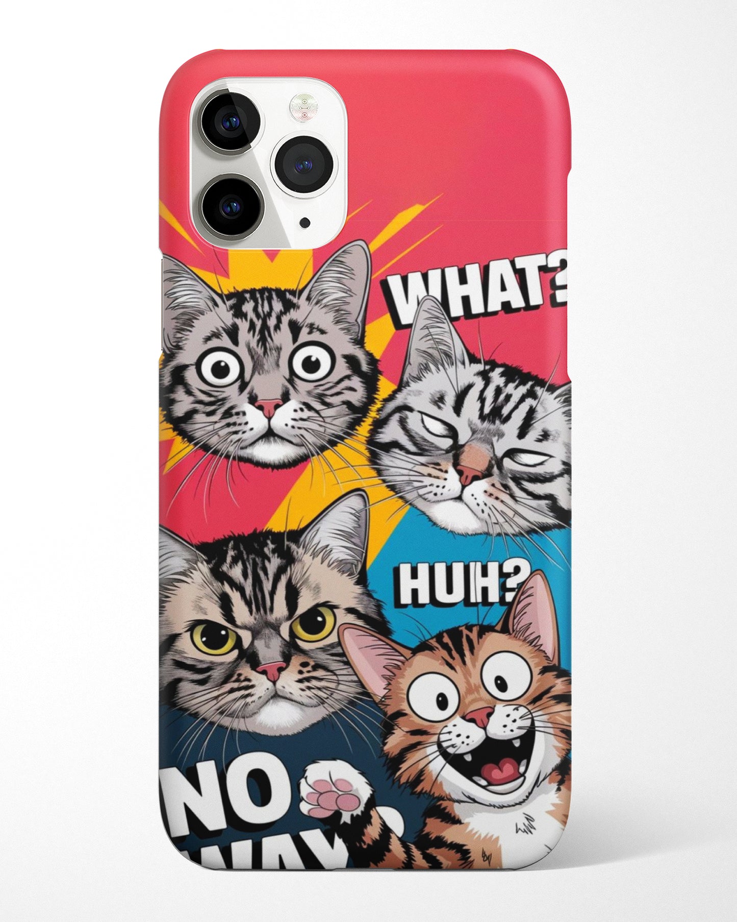 What Huh No Way Kitty Phone Cover
